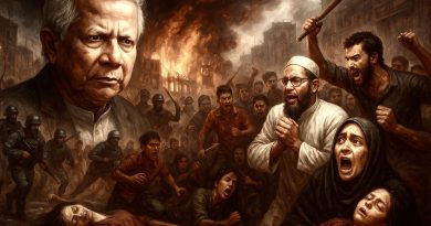 OPINION: Mohammad Yunus turns Bangladesh into a Stage of Horror 